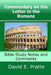 Commentary on the Letter to the Romans: Bible Study Notes and Comments by David E. Pratte