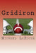 Gridiron by Michael Larocca