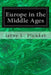Europe in the Middle Ages by Ierne L. Plunket