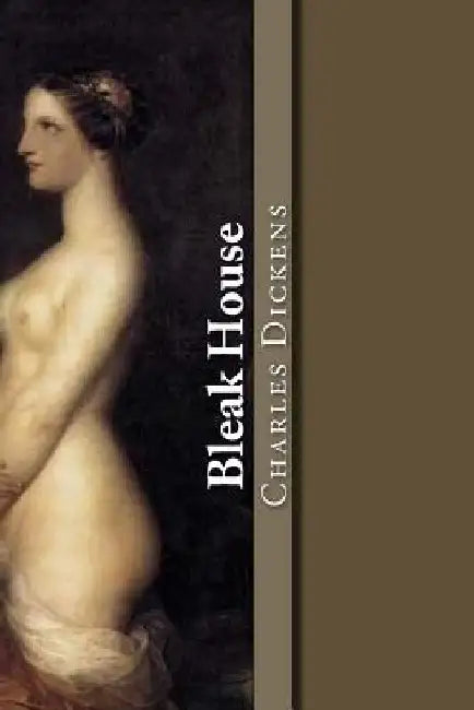 Bleak House by Charles Dickens