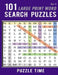 101 Large Print Word Search Puzzles by Puzzle Time