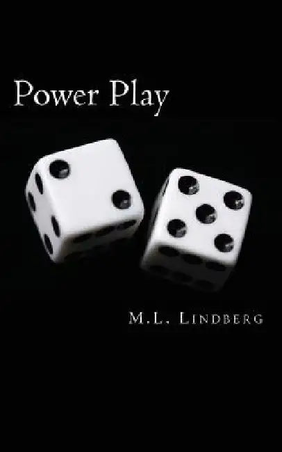 Power Play by M. L. Lindberg