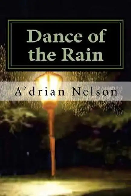 Dance of the Rain by Margaret Julie Adams