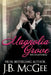 Magnolia Grove: The Complete Series by J. B. McGee