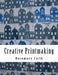 Creative Printmaking: Printing at home without a press by Rosemary Firth