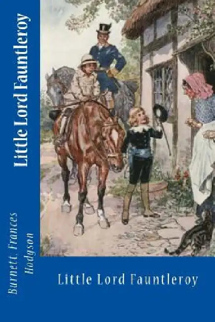 Little Lord Fauntleroy by Sir Angels
