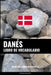 Libro de Vocabulario Danés: Un Método Basado en Estrategia by Languages, Pinhok
