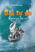 Gia Tu Do: Cuoc Di Cu Va Lap Cu Cua Nguoi Viet Tren the Gioi by Lam, Binh Vinh