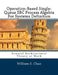 Operation-Based Single-Queue SBC Process Algebra For Systems Definition: General Architectural Theory at Work by William S. Chao
