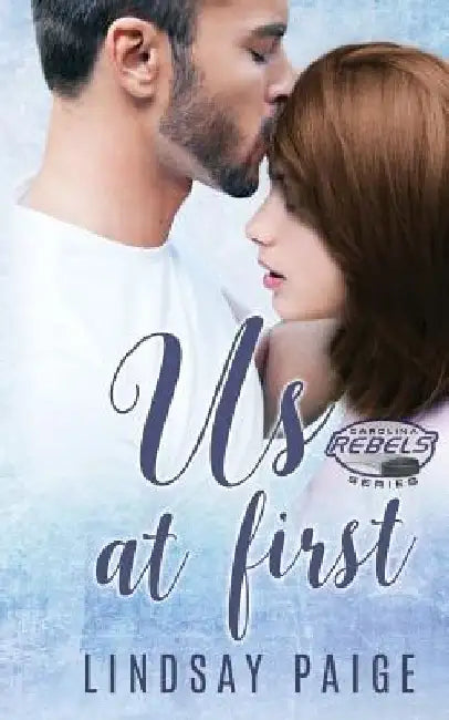 Us at First by Lindsay Paige