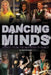 Dancing Minds: Advice from the Masters of Dance by Sean Connolly