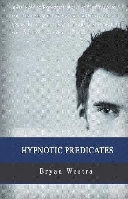 Hypnotic Predicates by Bryan Westra