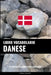 Libro Vocabolario Danese: Un Approccio Basato sugli Argomenti by Languages, Pinhok