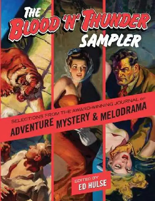 The Blood 'n' Thunder Sampler by Ed Hulse