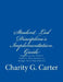 Student Led Discipline's Implementation Guide by Charity G. Carter