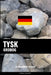 Tysk ordbog: En emnebaseret tilgang by Languages, Pinhok