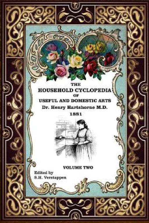 The Household Cyclopedia Vol II by Stefan H. Verstappen