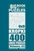 The Big Book of Logic Puzzles - Kropki 400 Logic (Volume 42) by Mykola Krylov