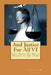 And Justice For All: The Trial Of Belle Moore 5/18/1910 by Stephan M. Arleaux