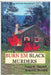 Burn Em Black Murders by Robert Ehler Blaisdell