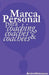 Marca Personal para Coaching, Coaches & Coachees by Velasquez, Andres