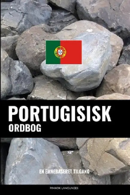 Portugisisk ordbog: En emnebaseret tilgang by Languages, Pinhok