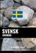 Svensk ordbog: En emnebaseret tilgang by Languages, Pinhok