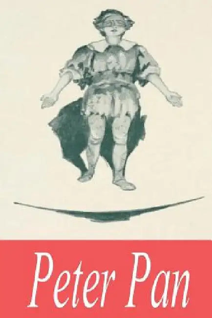 Peter Pan by James Matthew Barrie
