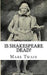 Is Shakespeare Dead? by Mark Twain