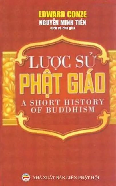 Lược Sử PHật Giao: Bản in Năm 2017 by Edward Conze