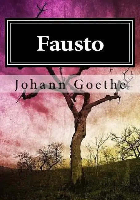 Fausto by Goethe, Johann