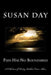 Pain Has No Boundaries: Dealing With Abuse Through Poetry by Susan K. Day