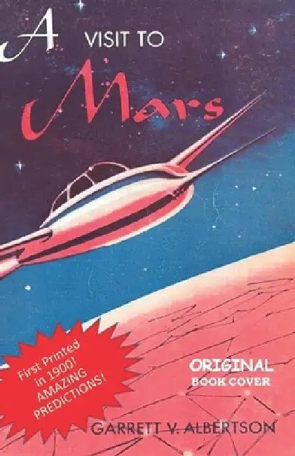 A Visit to Mars by Andrew G. Shaffer