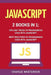 JavaScript: 2 Books in 1: Tips and Tricks + Best Practices to Programming Code with JavaScript by Charlie Masterson