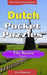 Dutch Pocket Puzzles - The Basics - Volume 1: A collection of puzzles and quizzes to aid your language learning by Erik Zidowecki