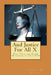 And Justice For All X: The Trial of Elise Hoffman 4/25/1910 by Stephan M. Arleaux