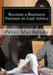 Become a Business Partner in East Africa: Become a Business Partner in East Africa: Join the potential business opportunities in Tanzania, Uganda and by Peter Musibha Machunde