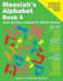 Messiah's Alphabet Book 4: Verbs and More Grammar for Biblical Hebrew by Lisa M. Cummins