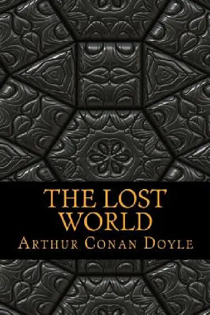 The Lost World by Arthur Conan Doyle