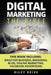 Digital Marketing: The Bible - 5 Manuscripts - Business Ideas, Branding, Blog, Online Marketing, Facebook Advertising (the Most Comprehen by Riley Reive