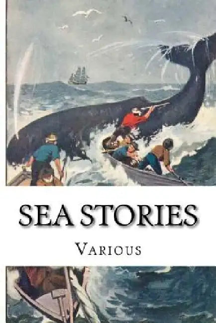 Sea Stories by Michael Scott