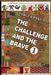 The Challenge and the Brave by George Kwaku Nti