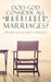 Does God Consider All "Marriages", Marriages?: Dealing With The Guilt Of Divorce by Don Ledbetter