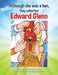 Although she was a hen, they called her Edward Glenn by Angela Priester Mathis, Annette McAlister