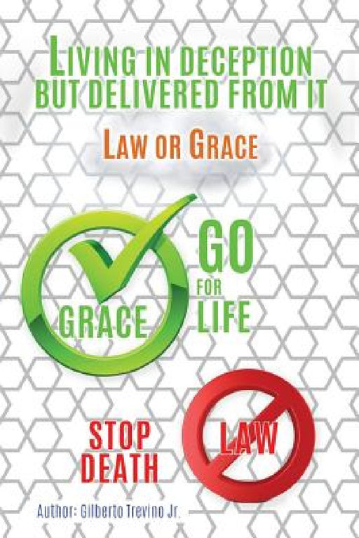 Living in deception but delivered from it by Jr. Gilberto Trevino