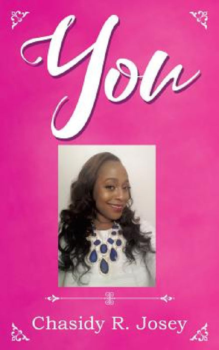 You by Chasidy R. Josey