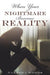 When Your Nightmare Becomes Reality by Nakesha Woods