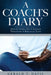 A Coach's Diary: Reflections Of A Season Through A Biblical Lens by Gerald T. Davis