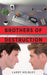 Brothers of Destruction by Larry Kelbley