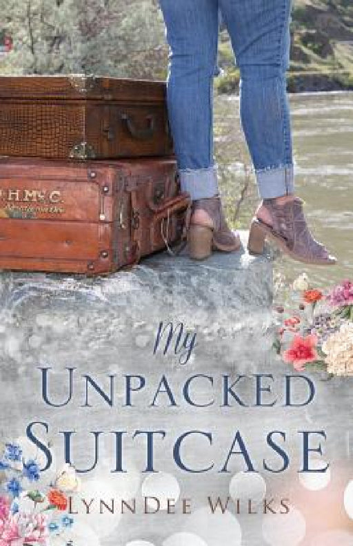 My Unpacked Suitcase by Lynndee Wilks